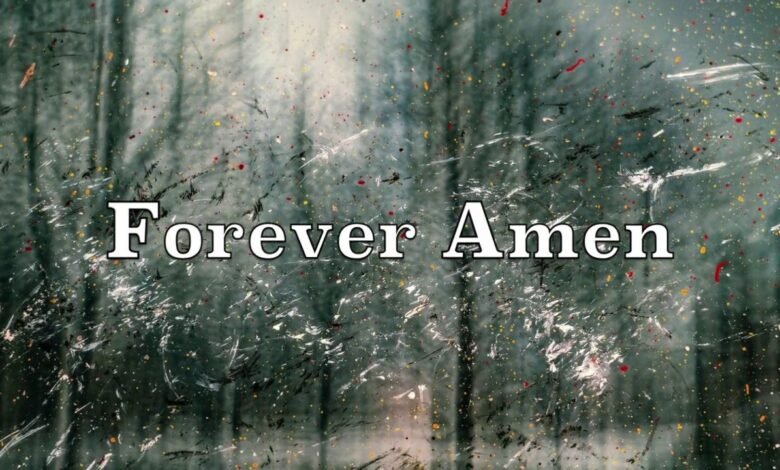Forever Amen: A Symbol of Timeless Devotion