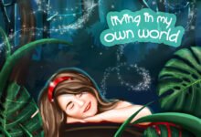 Living in My Own World: Understanding a Unique Way of Life